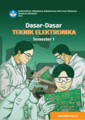E-Book Dasar-Dasar Teknik Elektronika
untuk SMK/MAK Kelas X Semester 1