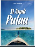 E BOOK SI ANAK PULAU