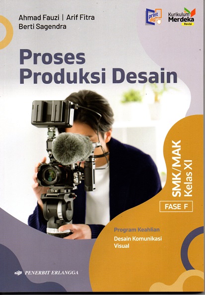 PROSES PRODUKSI DESAIN KELAS XI