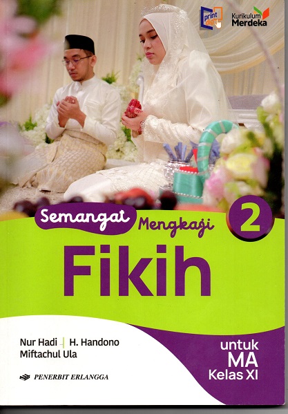 SEMANGAT MENGKAJI FIKIH KELAS XI