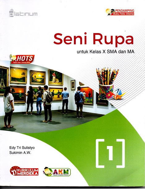 SENI RUPA KELAS  X