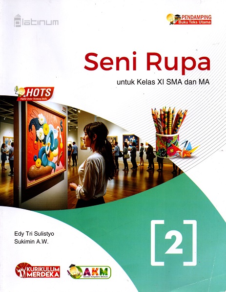 SENI RUPA KELAS XI