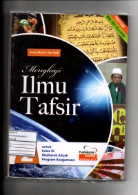 MENGKAJI ILMU TAFSIR KELAS XI MA PROGRAM KEAGAMAAN