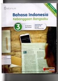 BAHASA INDONESIA KEBANGGAAN BANGSAKU KELAS 3