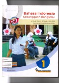 BAHASA INDONESIA KEBANGGAAN BANGSAKU KELAS 1