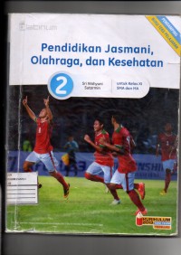 PENDIDIKAN JASMANI, OLAHRAGA DAN KESEHATAN KELAS 2