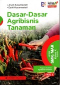 DASAR-DASAR AGRIBISNIS TANAMAN KELAS X