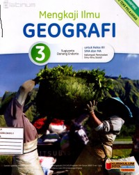 GEOGRAFI 3 PEMINATAN K13 EDISI REVISI