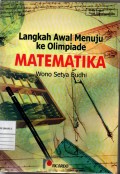 LANGKAH AWAL MENUJU KE OLIMPIADE MATEMATIKA