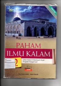 PAHAM ILMU KALAM KELAS XI PROGRAM KEAGAMAN