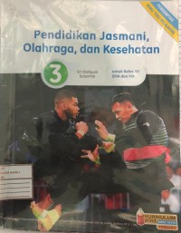 Pendidikan Jasmani Olahraga, dan Kesehatan Kelas 3