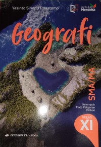 GEOGRAFI KELAS XI KELOMPOK MATA PELAJARAN PILIHAN KURIKULUM MERDEKA