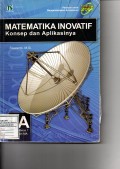 MATEMATIKA INOVATIF KONSEP DAN APLIKASINYA